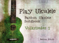 Deutsche Volkslieder für die Bariton Ukulele – Lyrics and Chords